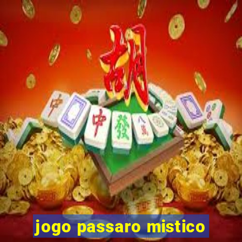 jogo passaro mistico