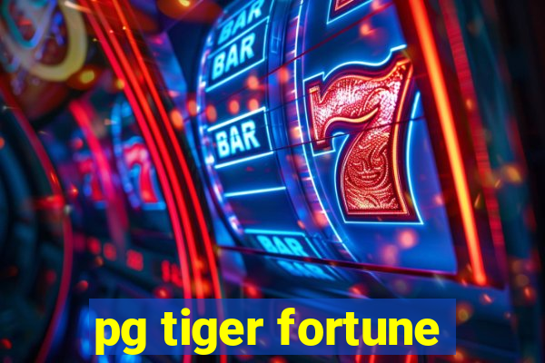 pg tiger fortune