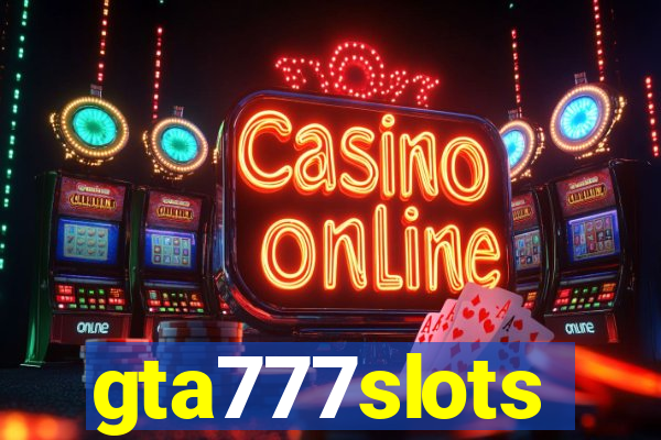 gta777slots