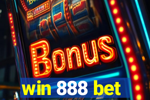 win 888 bet