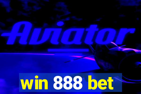 win 888 bet