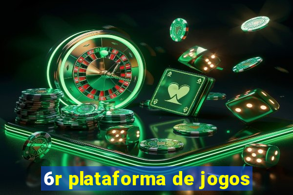 6r plataforma de jogos