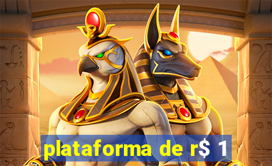 plataforma de r$ 1