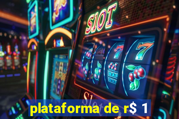 plataforma de r$ 1