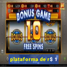 plataforma de r$ 1