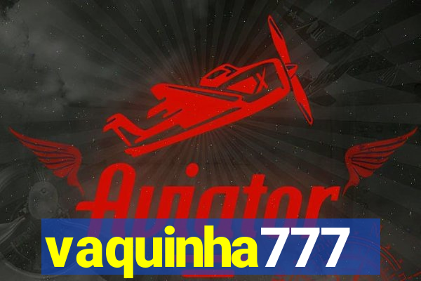 vaquinha777