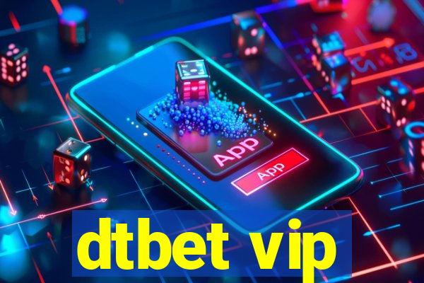 dtbet vip