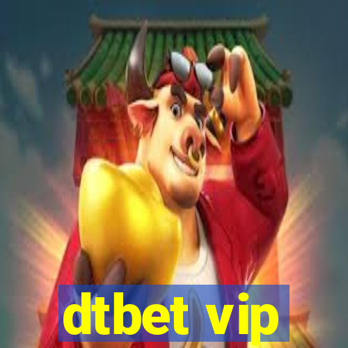 dtbet vip