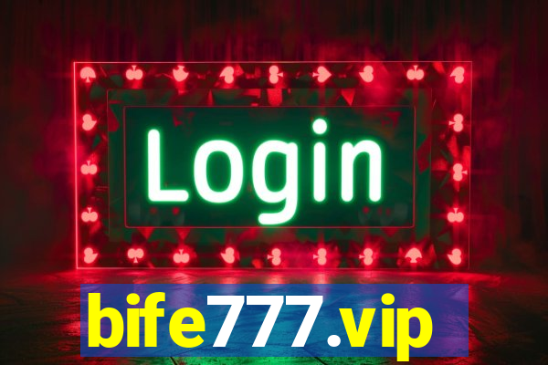 bife777.vip