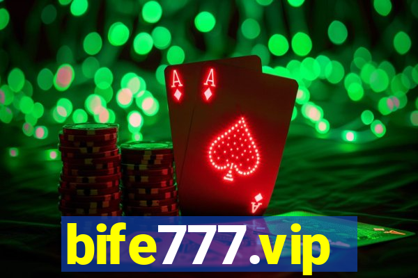 bife777.vip