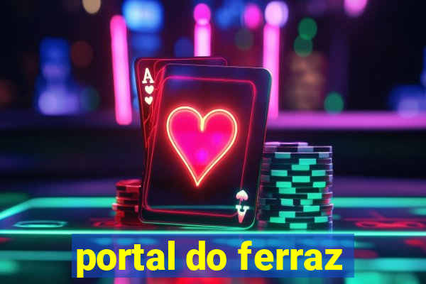 portal do ferraz