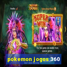 pokemon jogos 360