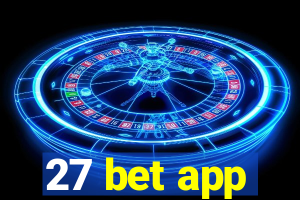 27 bet app