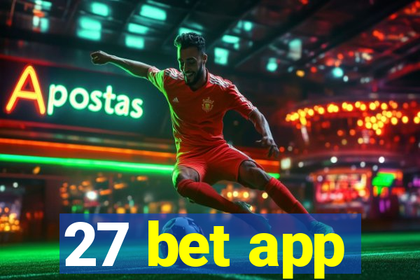 27 bet app