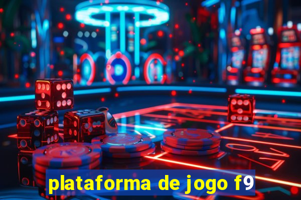 plataforma de jogo f9