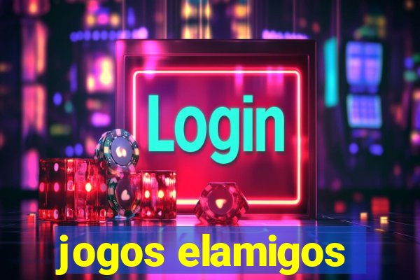 jogos elamigos