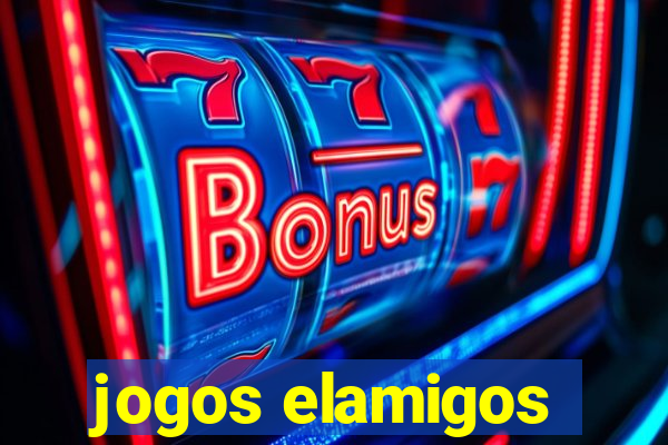 jogos elamigos