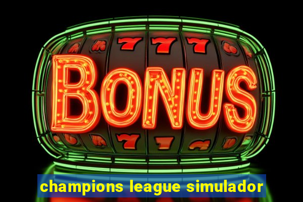 champions league simulador