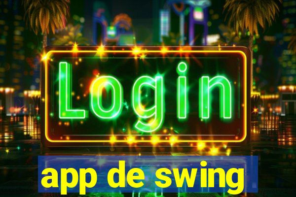 app de swing