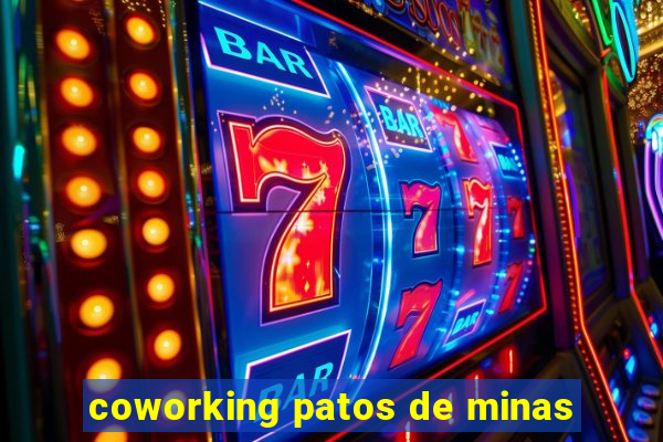 coworking patos de minas