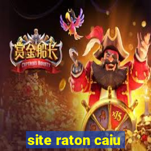 site raton caiu