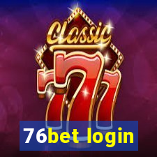 76bet login