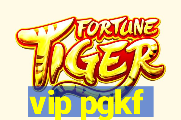 vip pgkf