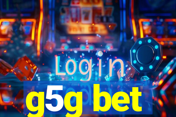 g5g bet