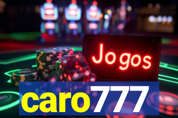 caro777