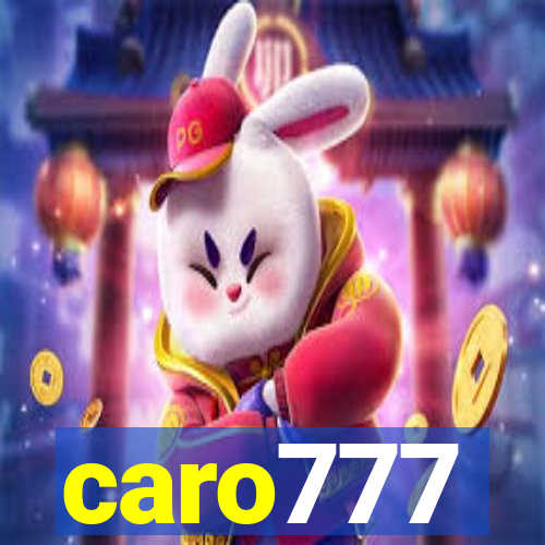 caro777