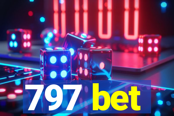 797 bet