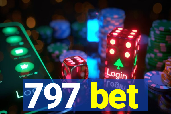 797 bet