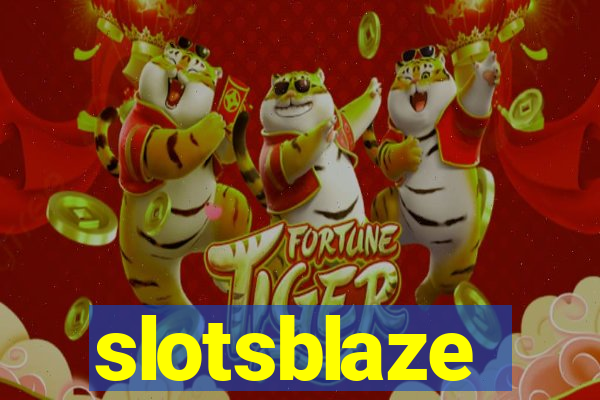 slotsblaze