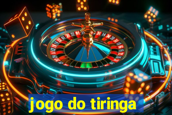 jogo do tiringa