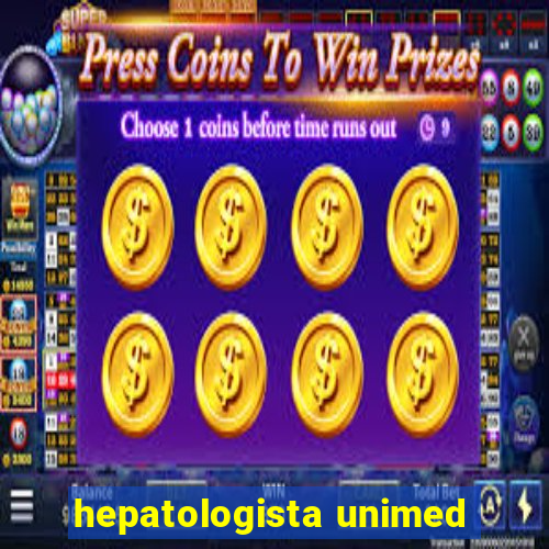 hepatologista unimed