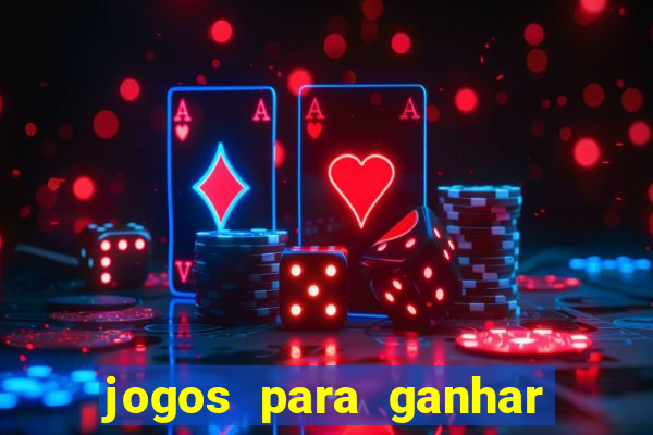 jogos para ganhar dinheiro sem precisar depositar