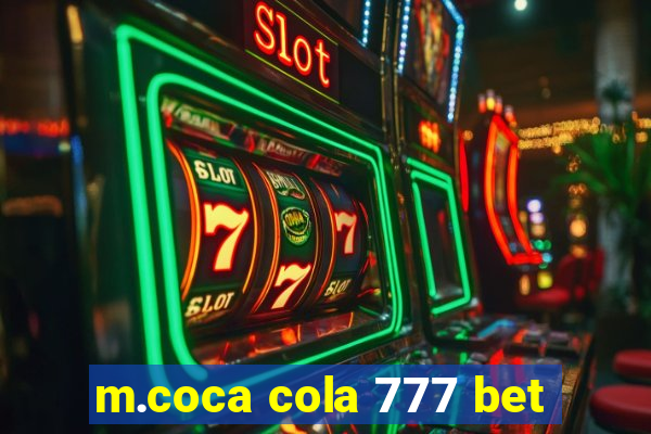 m.coca cola 777 bet