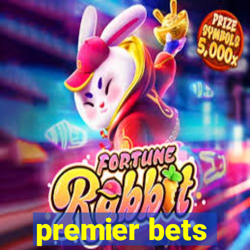 premier bets