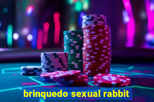 brinquedo sexual rabbit