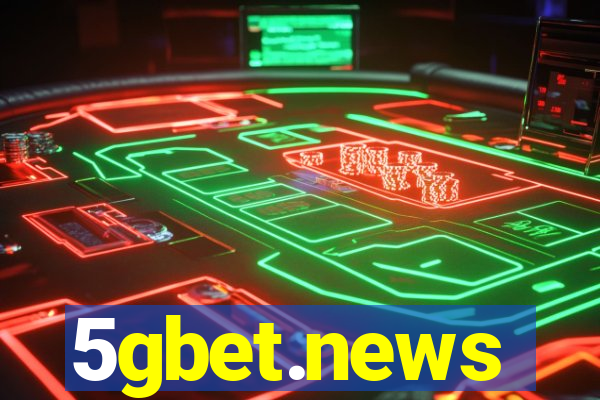 5gbet.news