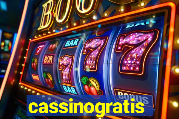 cassinogratis