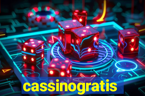 cassinogratis