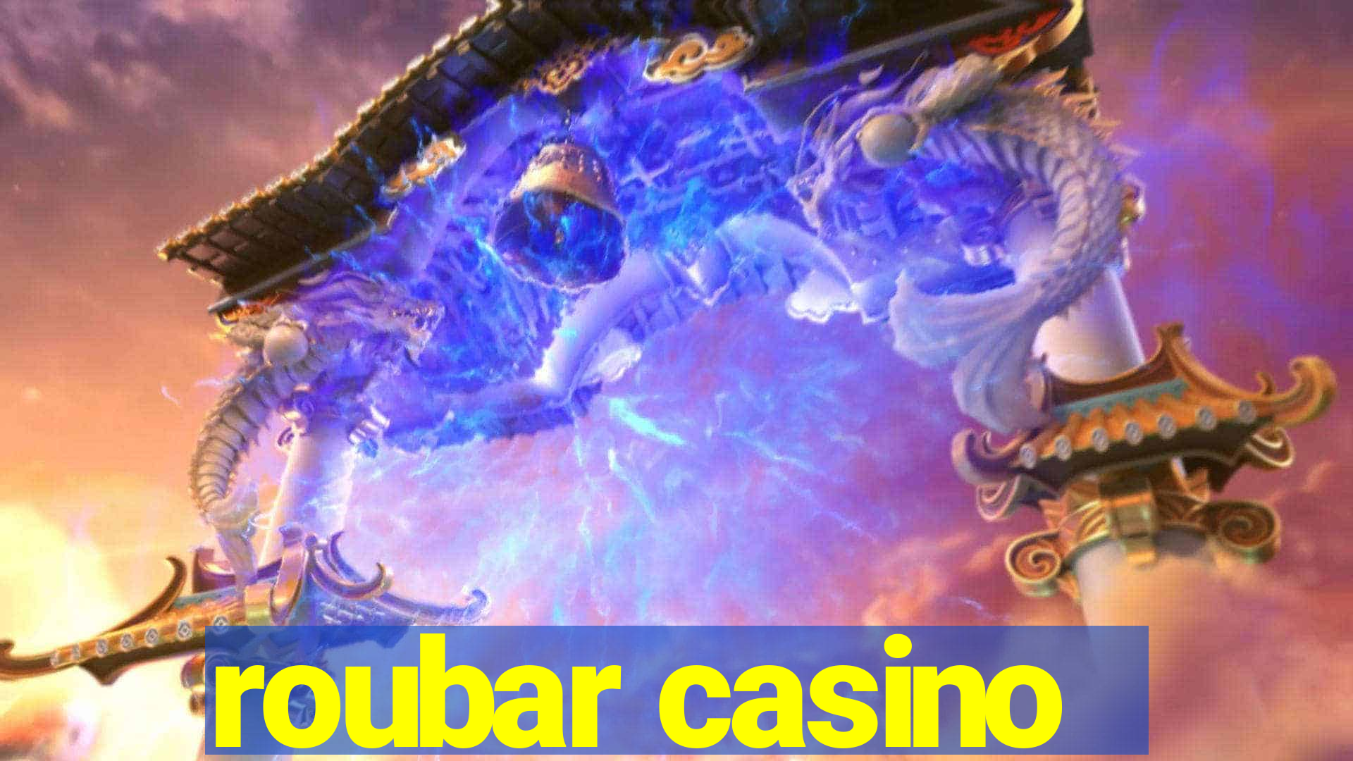 roubar casino