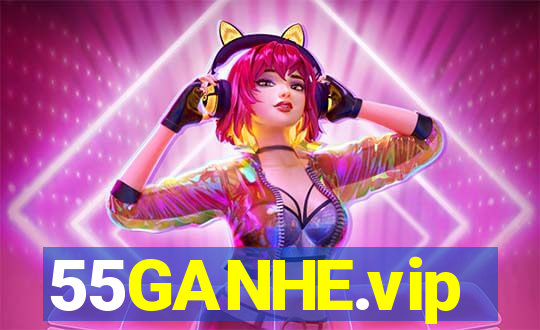 55GANHE.vip