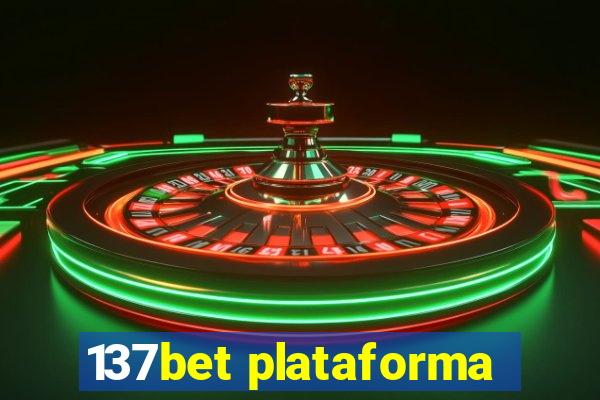 137bet plataforma