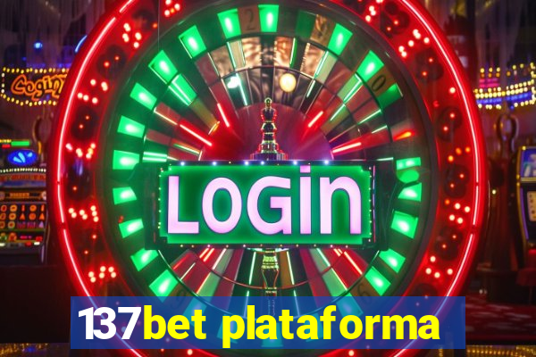 137bet plataforma