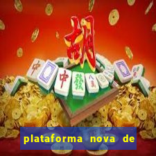 plataforma nova de jogos de aposta