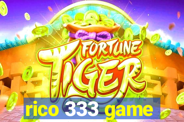 rico 333 game