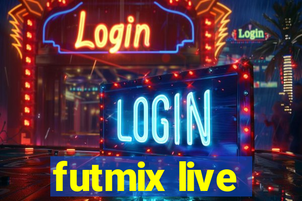 futmix live