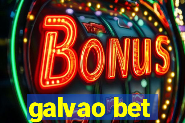 galvao bet